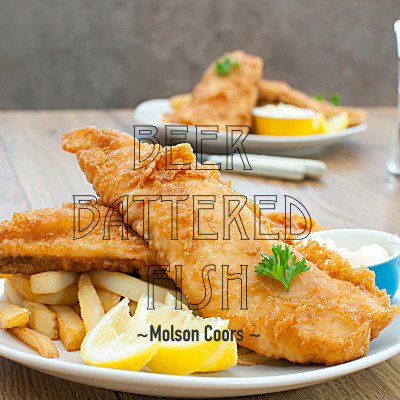 Molson Coors – Beer Battered Fish